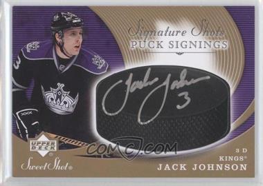 2007-08 Sweet Shot Signature Shots Puck Signings #SSPJJ - Jack Johnson - Courtesy of CheckOutMyCards.com