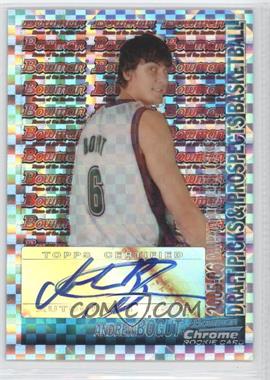 2005-06 Bowman Chrome X-Fractors #155 - Andrew Bogut AU/25 - Courtesy of CheckOutMyCards.com