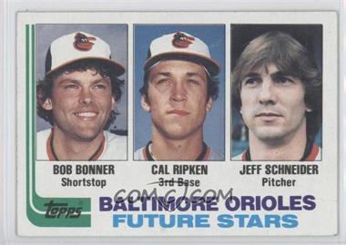 1982 Topps #21 - Cal Ripken RC (Rookie Card) Bob Bonner RC (Rookie Card) Jeff Schneider RC (Rookie Card) - Courtesy of CheckOutMyCards.com