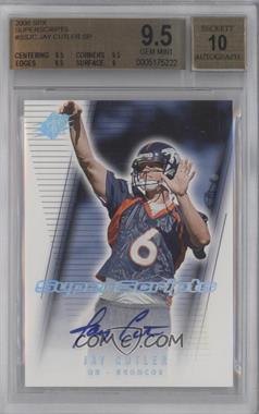 2006 SPx Super Scripts Autographs #SSJC - Jay Cutler SP BGS GRADED 9.5 - Courtesy of CheckOutMyCards.com