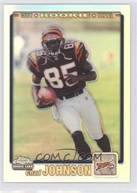 2001 Topps Chrome #259 - Chad Johnson RC (Rookie Card)/999 - Courtesy of CheckOutMyCards.com