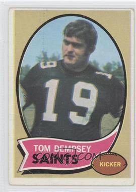 1970 Topps #140 - Tom Dempsey RC (Rookie Card) - Courtesy of CheckOutMyCards.com