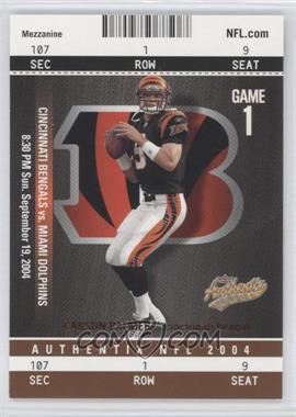 2004 Fleer Authentix Mezzanine Bronze #6 - Carson Palmer/50 - Courtesy of CheckOutMyCards.com